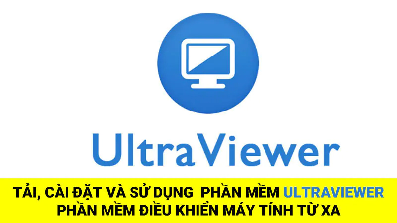 phần mềm ultraview